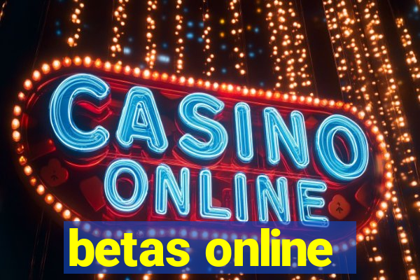 betas online