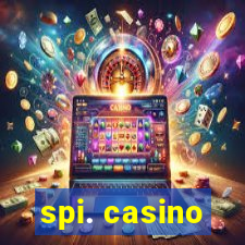 spi. casino