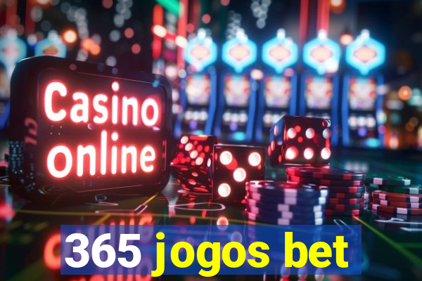 365 jogos bet