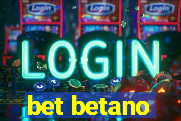 bet betano