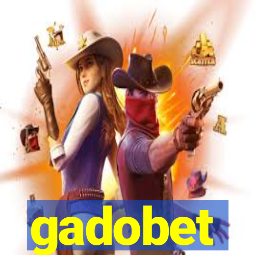 gadobet