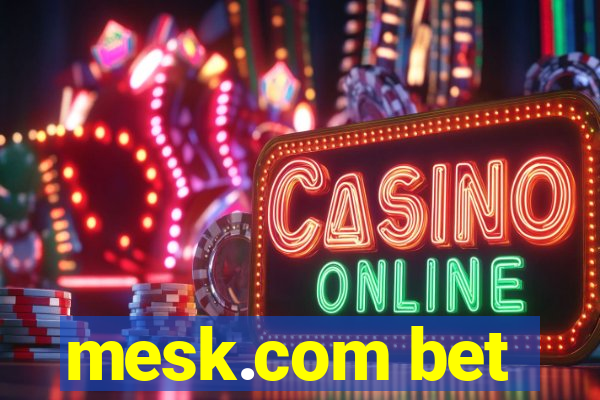 mesk.com bet