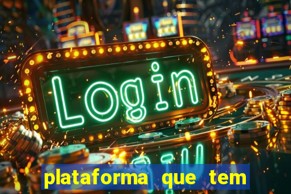 plataforma que tem o jogo fortune tiger