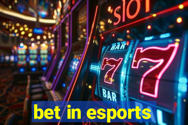 bet in esports