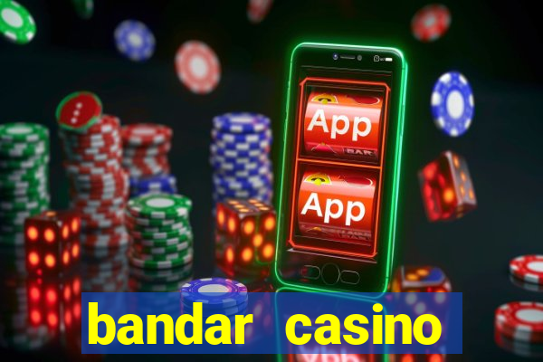 bandar casino baccarat online