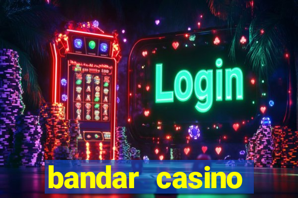 bandar casino baccarat online