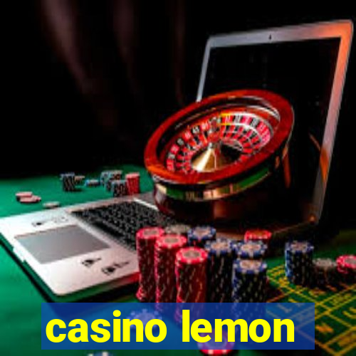 casino lemon