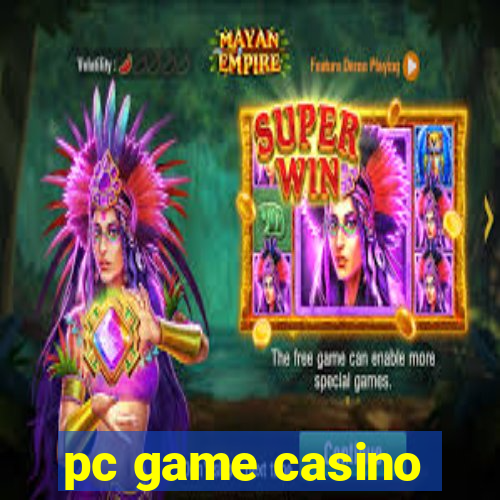 pc game casino