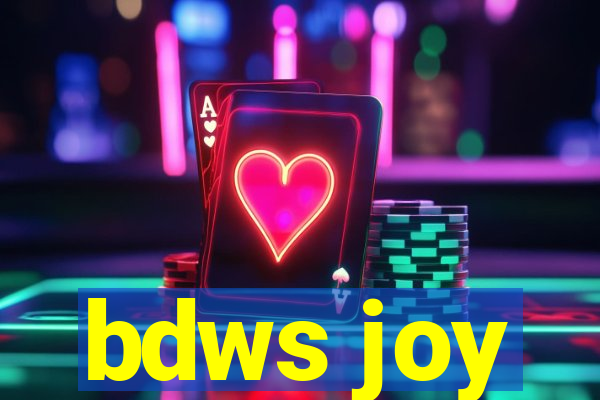 bdws joy