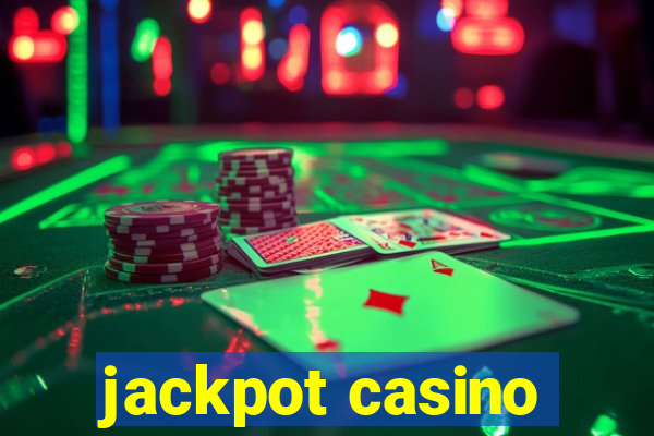 jackpot casino