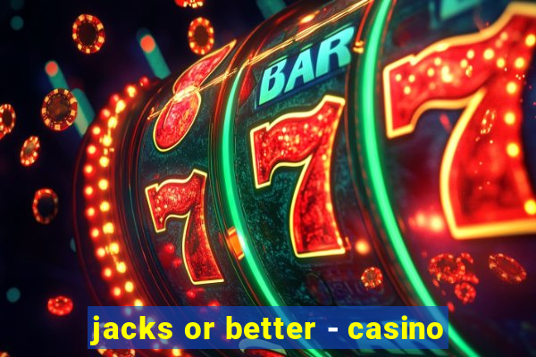 jacks or better - casino