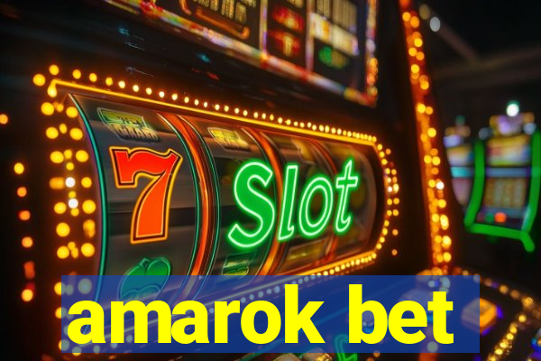 amarok bet