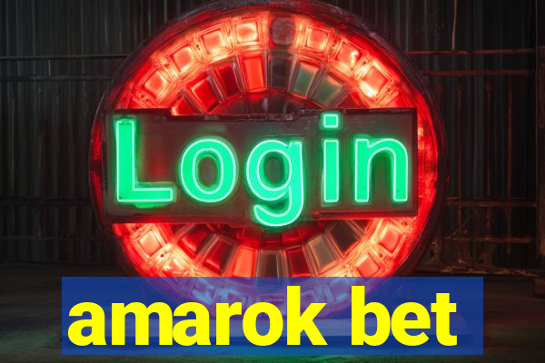 amarok bet