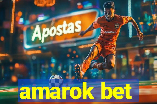 amarok bet