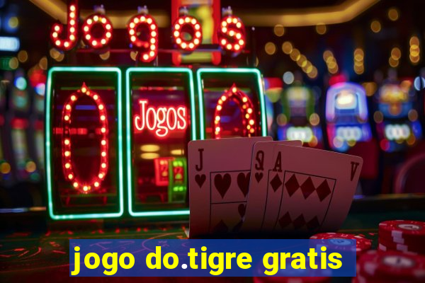 jogo do.tigre gratis