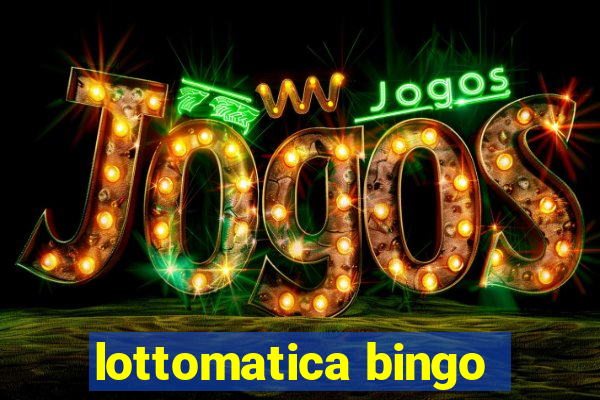 lottomatica bingo