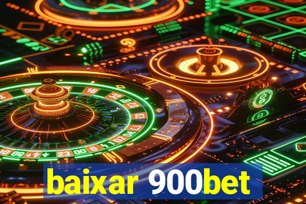 baixar 900bet