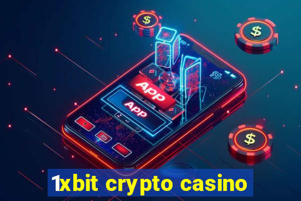 1xbit crypto casino