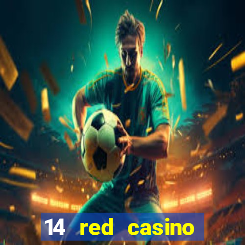 14 red casino bonus ohne einzahlung