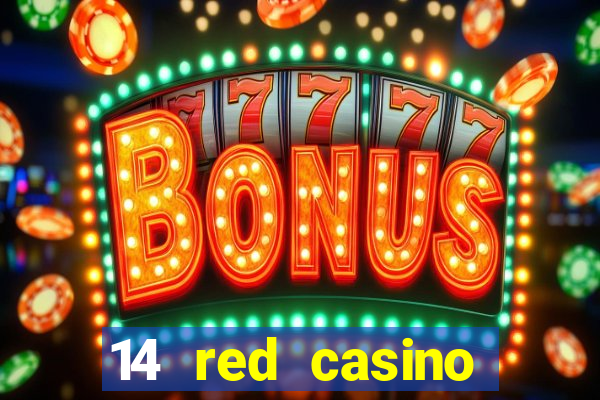 14 red casino bonus ohne einzahlung