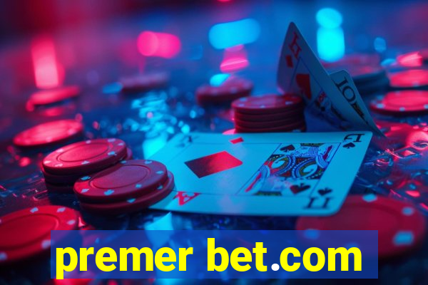 premer bet.com