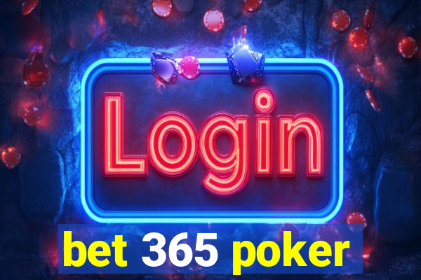 bet 365 poker