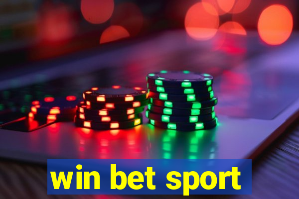 win bet sport