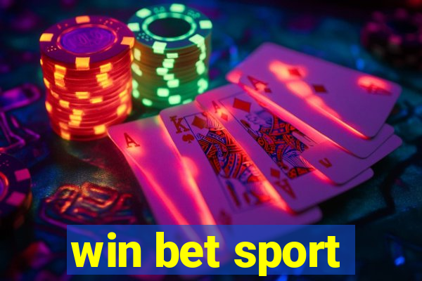 win bet sport