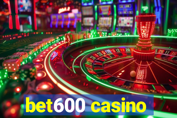 bet600 casino