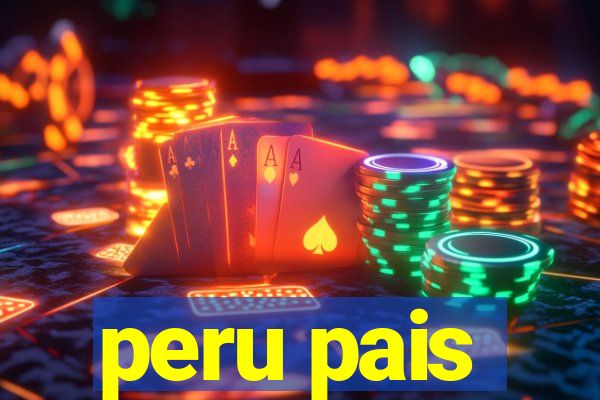 peru pais