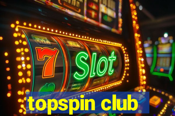 topspin club