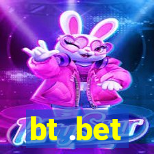 bt .bet