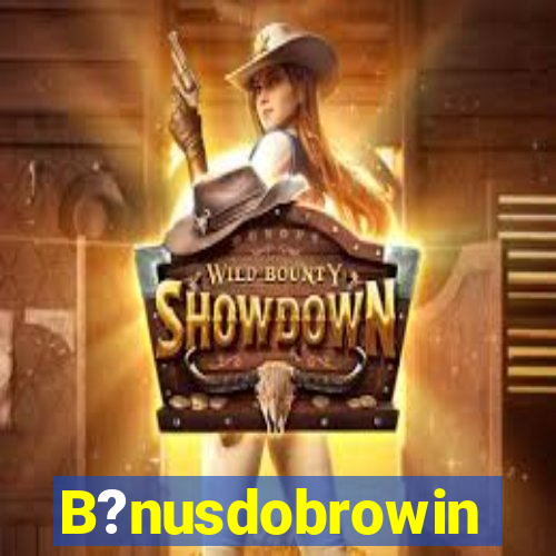 B?nusdobrowin