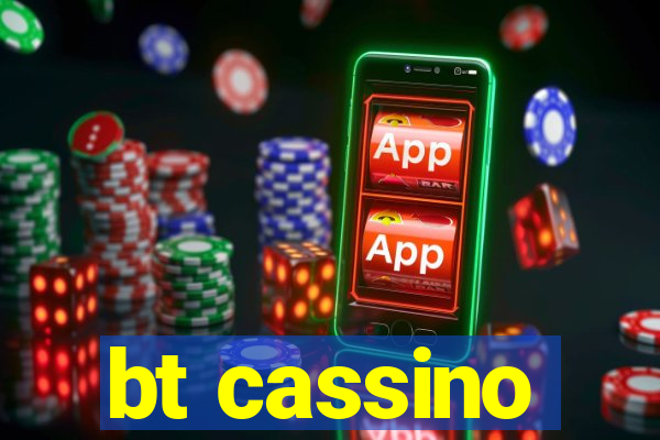 bt cassino