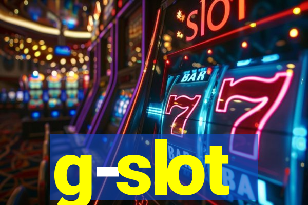 g-slot