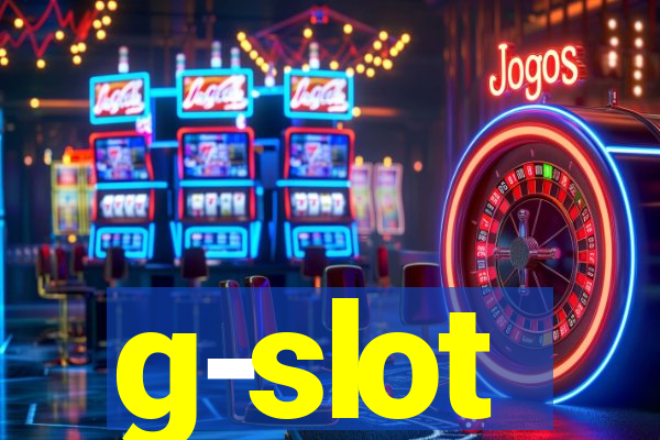 g-slot