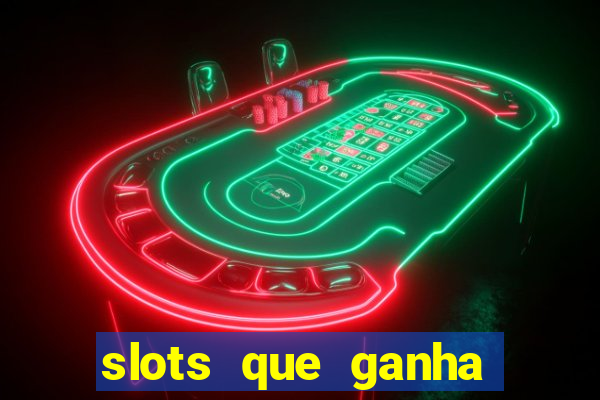 slots que ganha bonus no cadastro