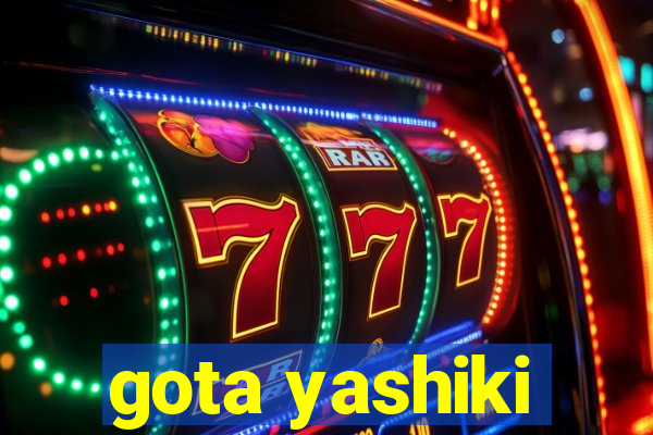 gota yashiki