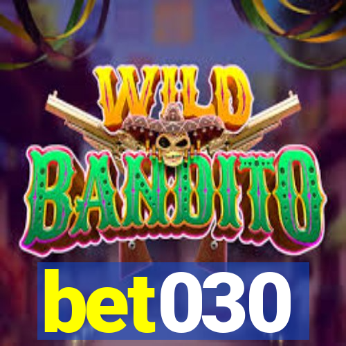 bet030