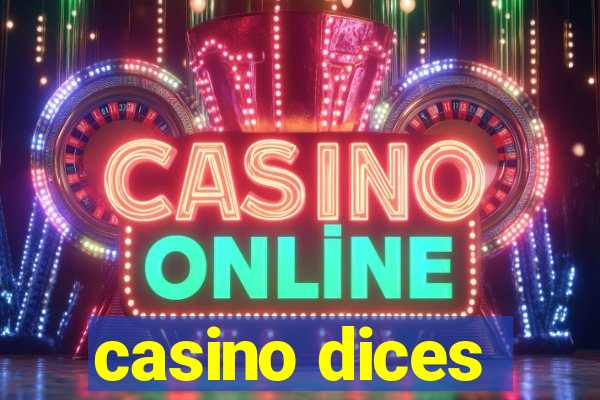 casino dices