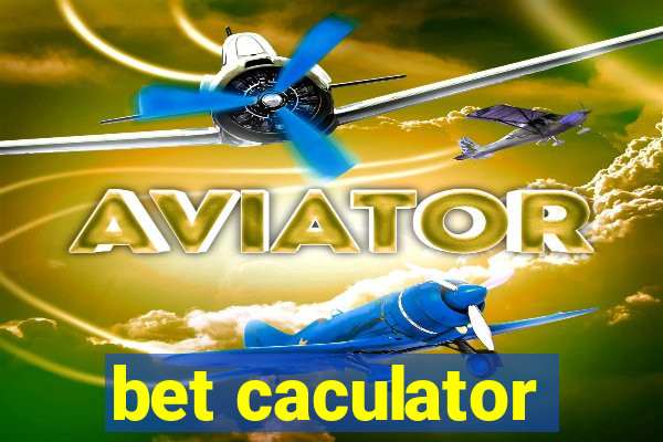 bet caculator