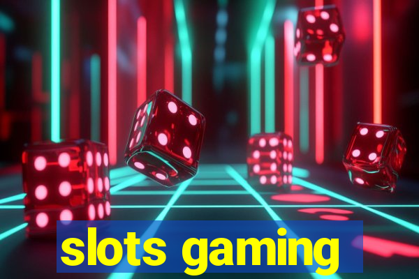 slots gaming