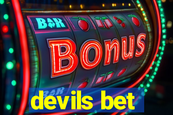 devils bet