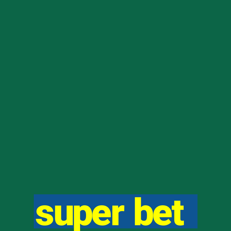 super bet