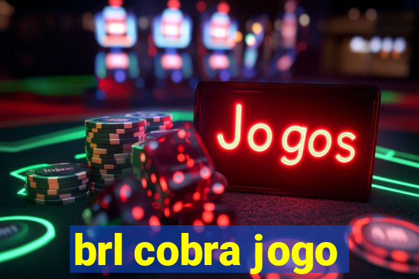 brl cobra jogo