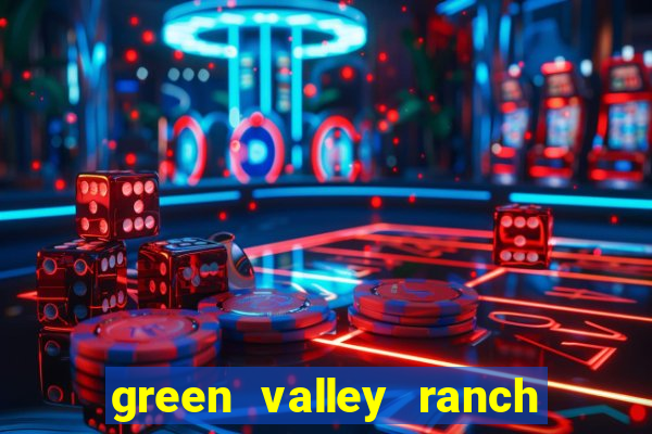 green valley ranch casino hotels