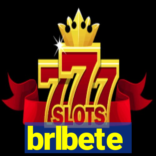 brlbete