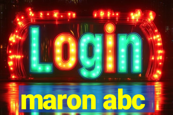 maron abc