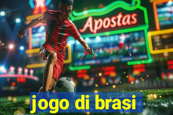 jogo di brasi