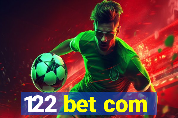 122 bet com